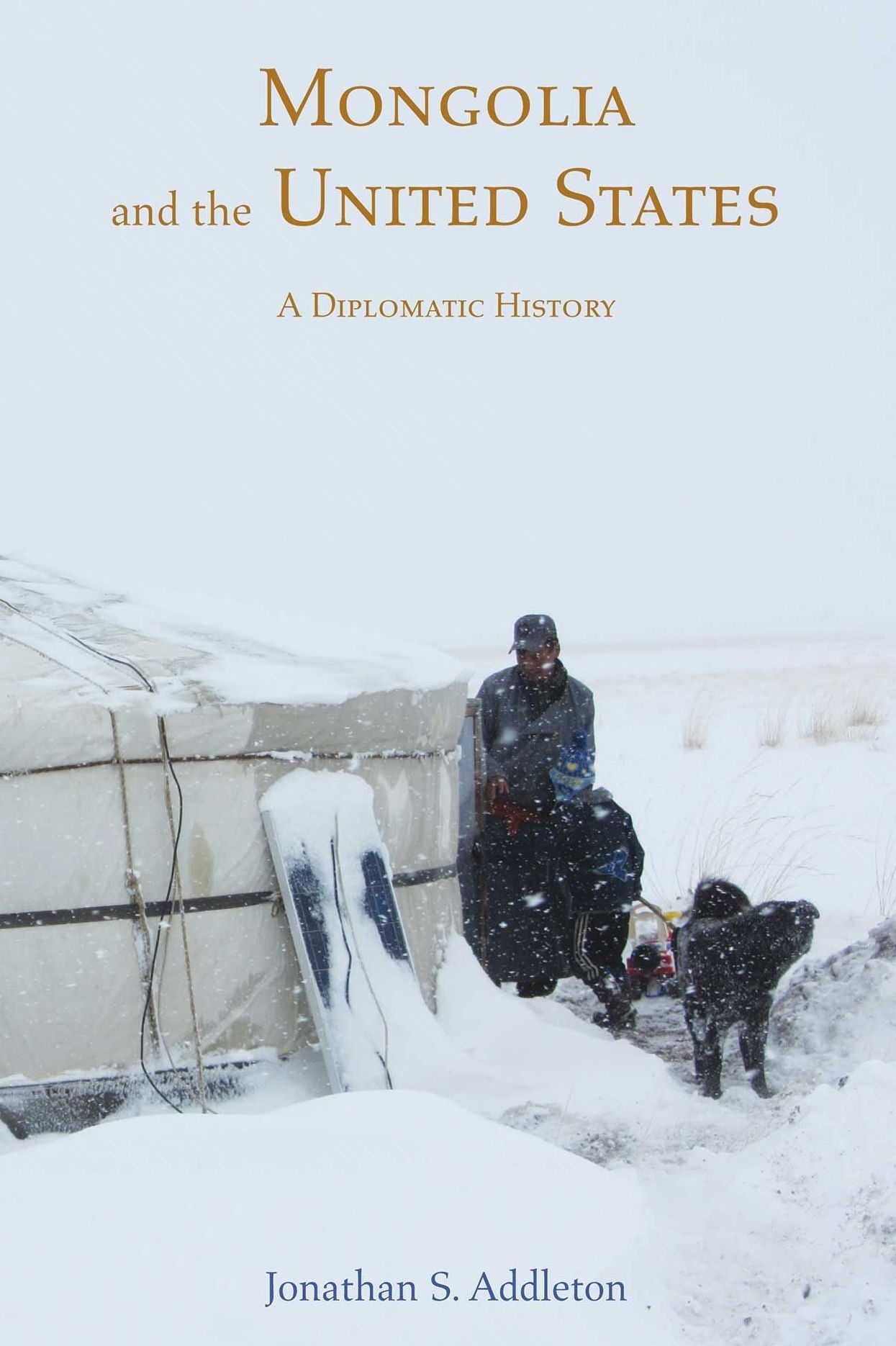 Mongolia and the United States: A Diplomatic History