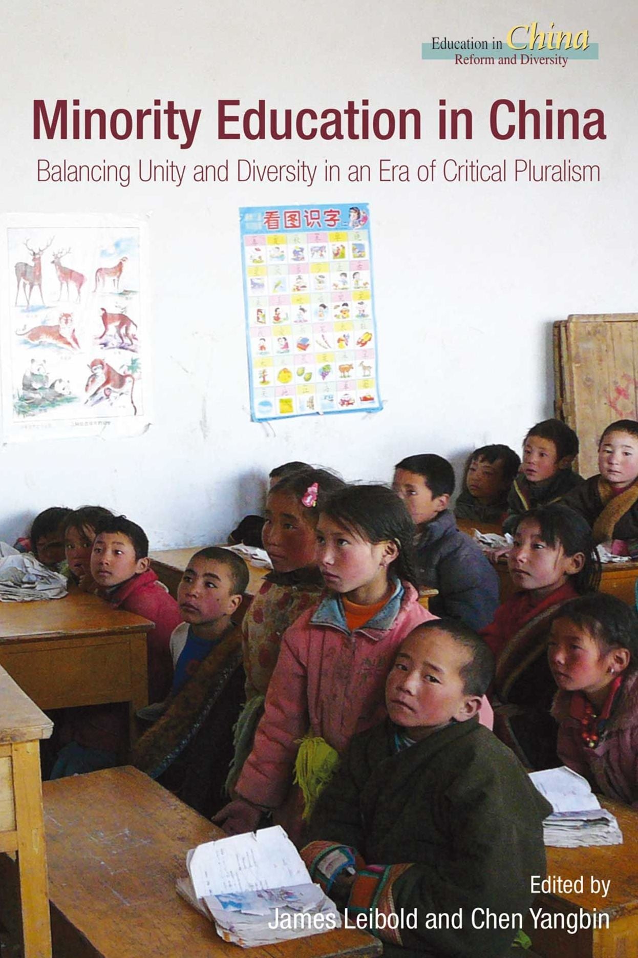 Minority Education in China: Balancing Unity and Diversity in an Era of Critical Pluralism