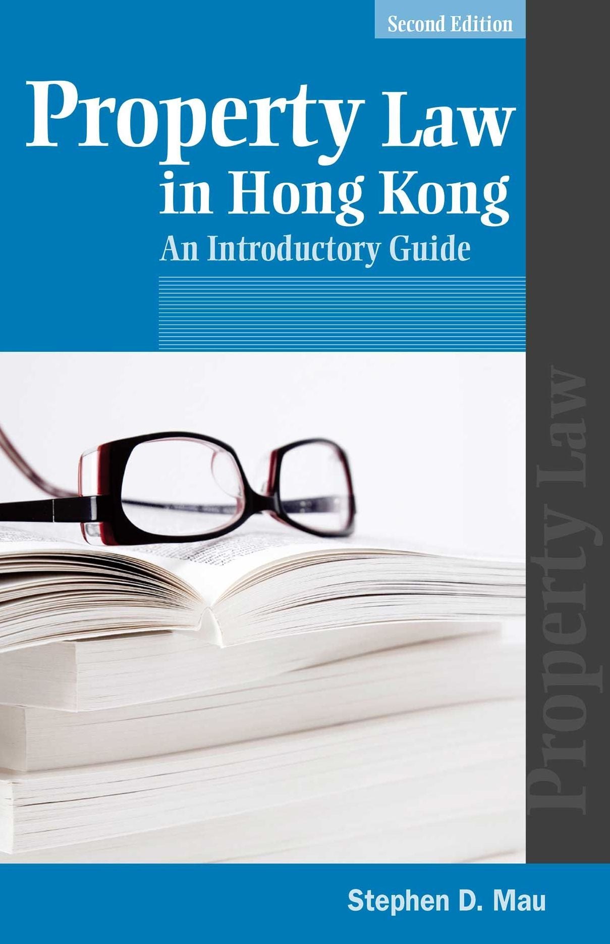 Property Law in Hong Kong: An Introductory Guide, Second Edition