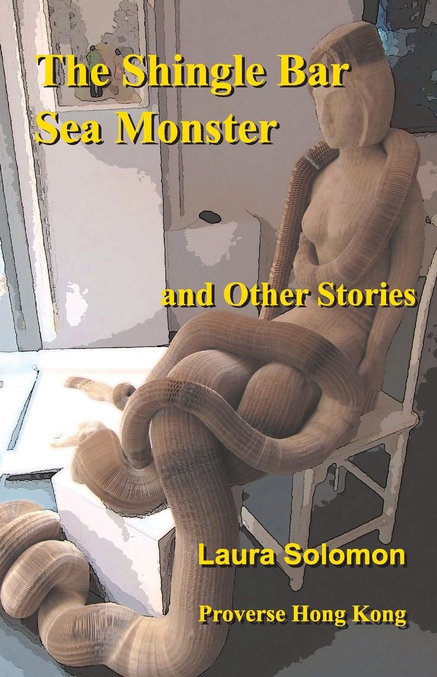 The Shingle Bar Sea Monster: and Other Stories