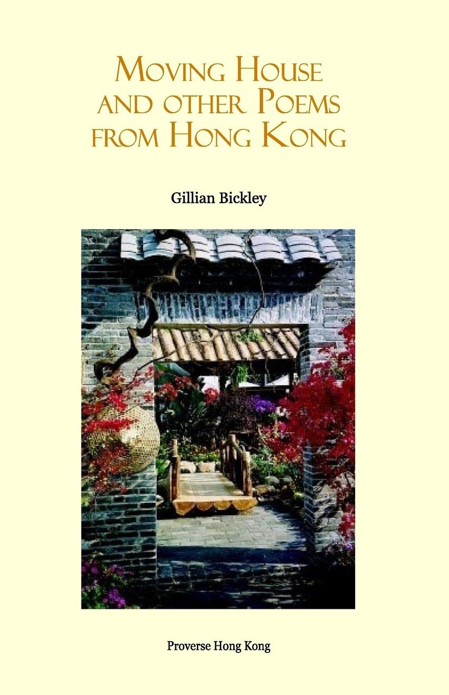 Moving House and other poems from Hong Kong