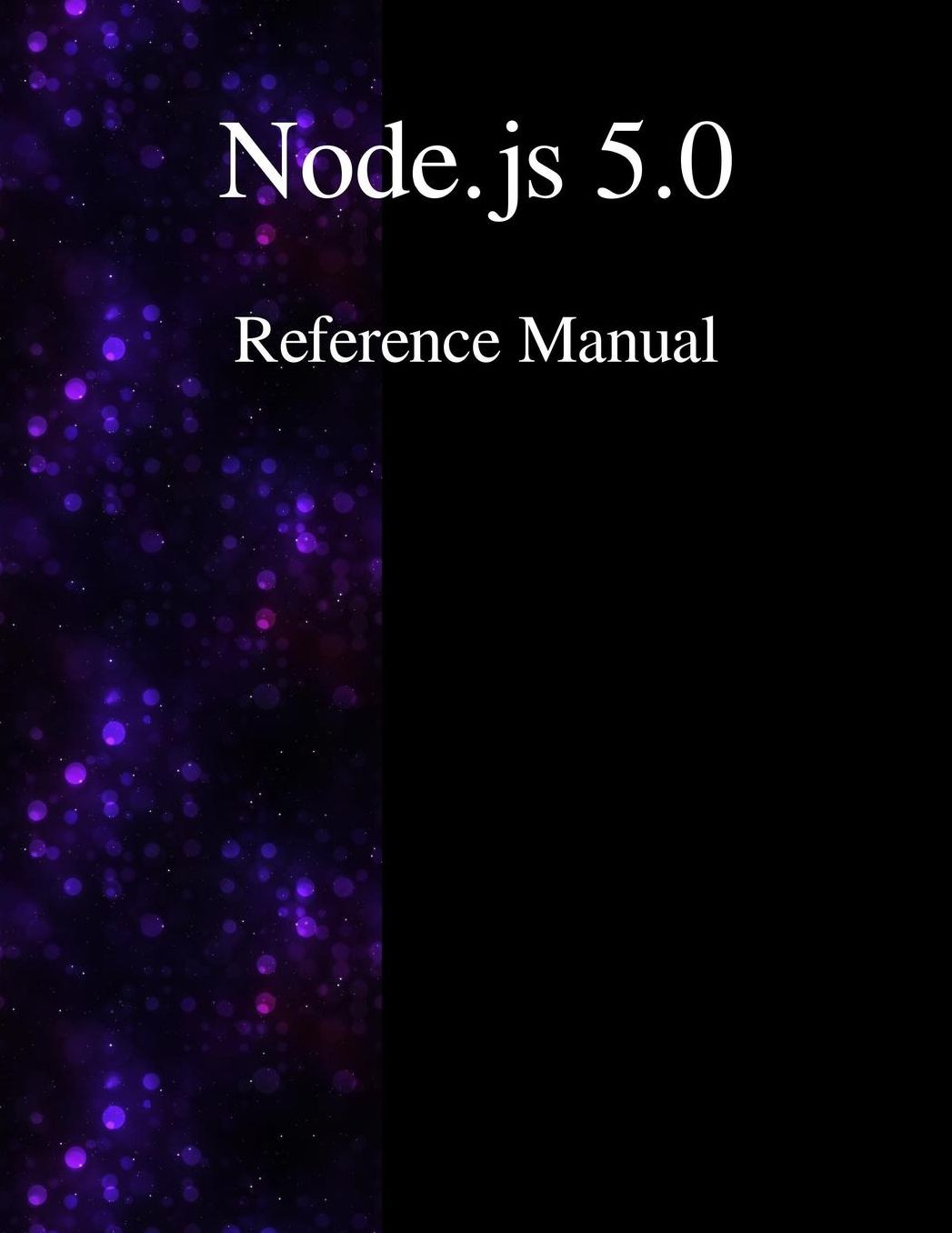 Node.js 5.0 Reference Manual