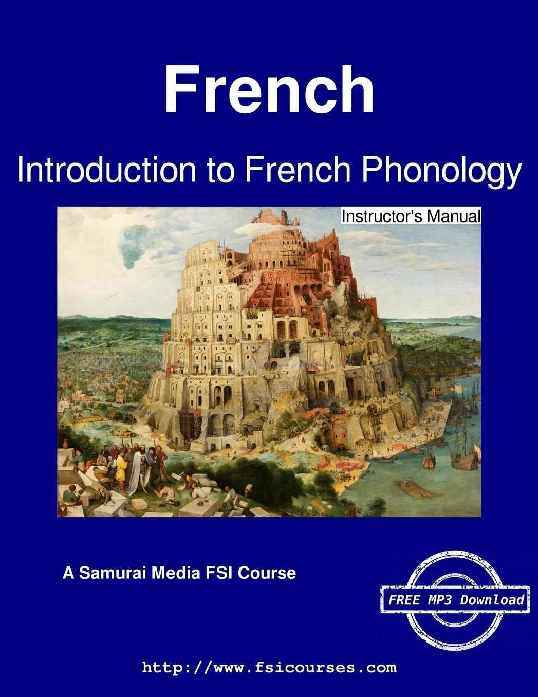 Introduction to French Phonology - Instructor's Manual