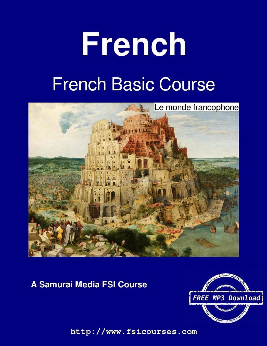 French Basic Course - Le monde francophone