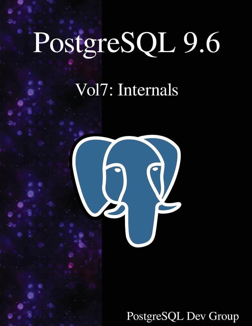 PostgreSQL 9.6 Vol7: Internals