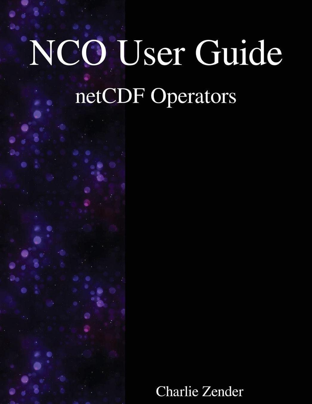 NCO User Guide: netCDF Operators