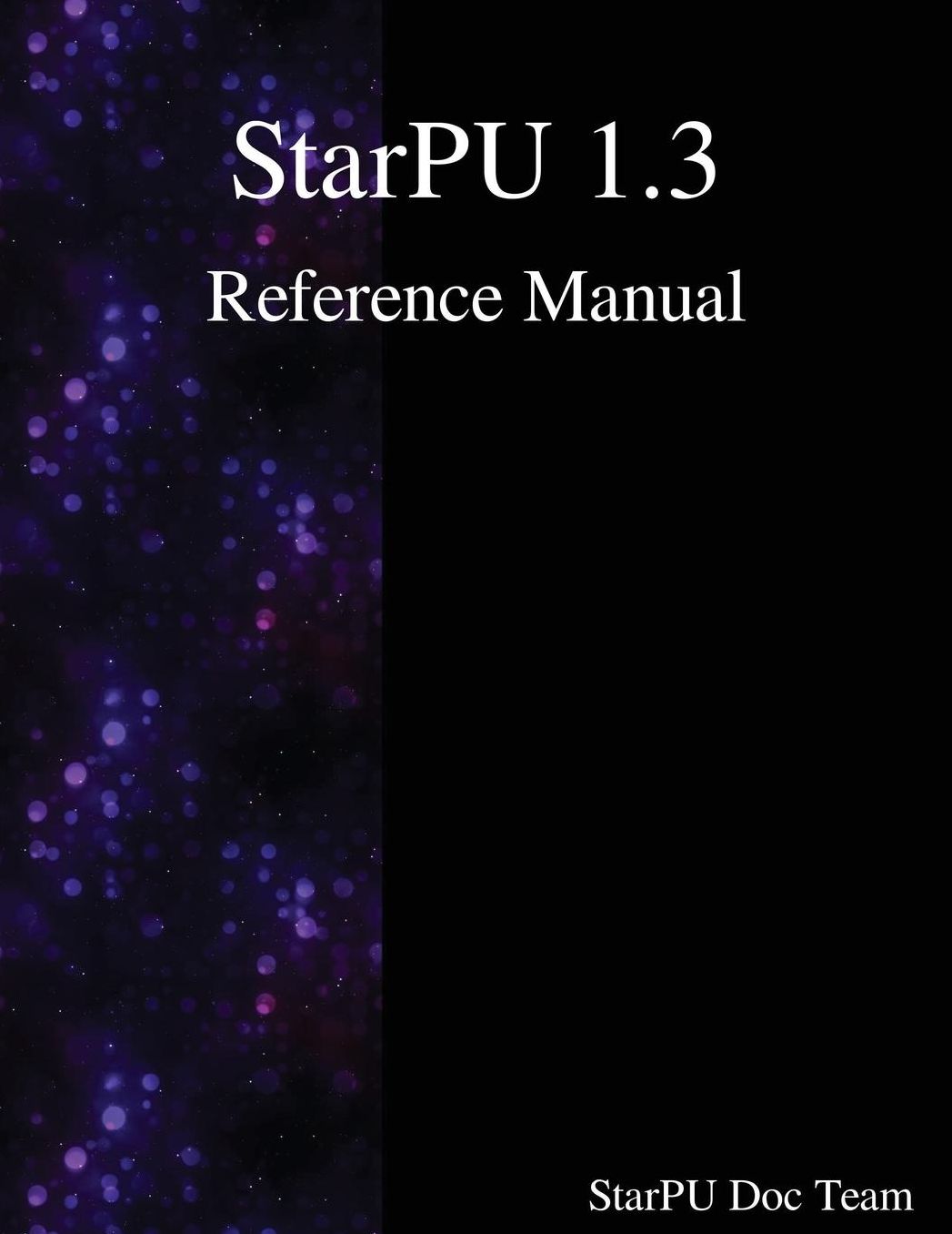 StarPU 1.3 Reference Manual