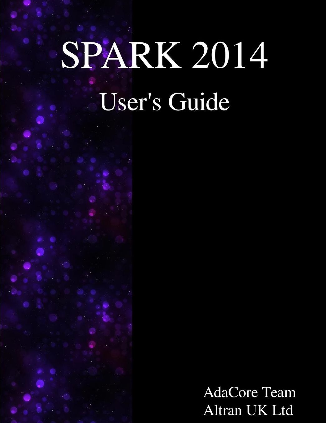 SPARK 2014 User's Guide