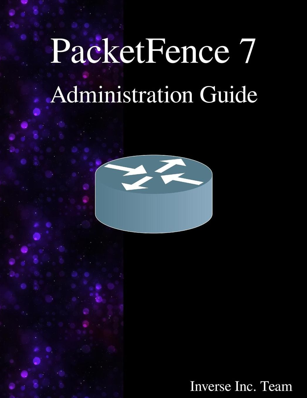 PacketFence 7 Administration Guide