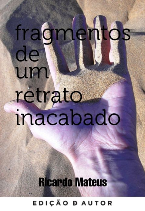 Fragmentos de um retrato inacabado