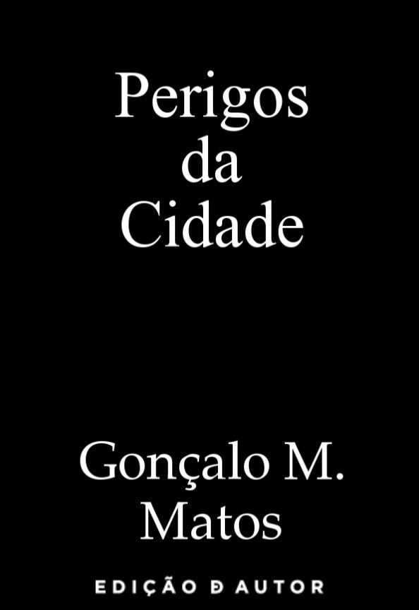 Perigos da Cidade