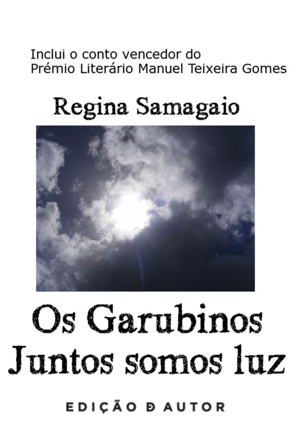 Os Garubinos - Juntos somos luz
