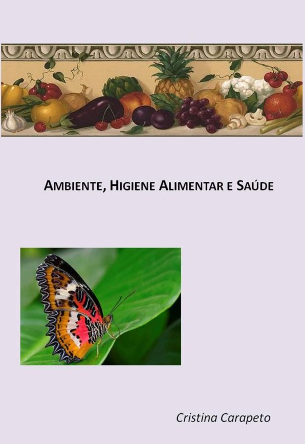 Ambiente, Higiene Alimentar e Saúde