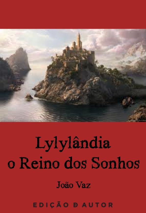 Lylylândia, o Reino dos Sonhos