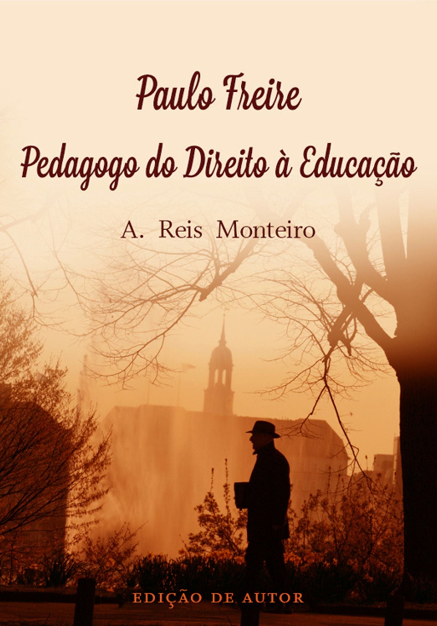 Paulo Freire - Pedagogo do Direito à Educação