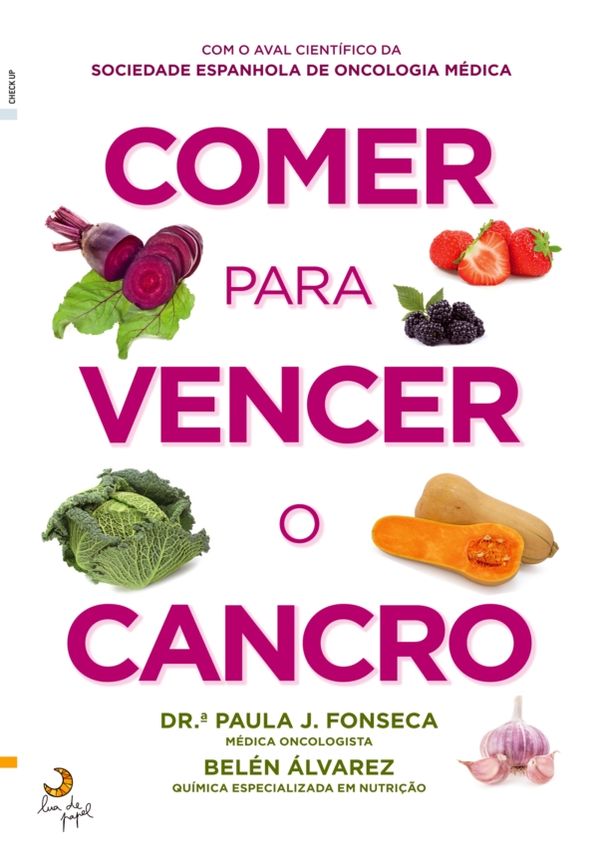 Comer para Vencer o Cancro