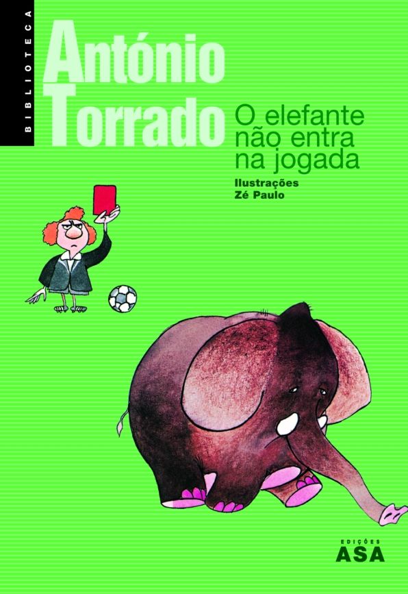 O Elefante Não Entra na Jogada