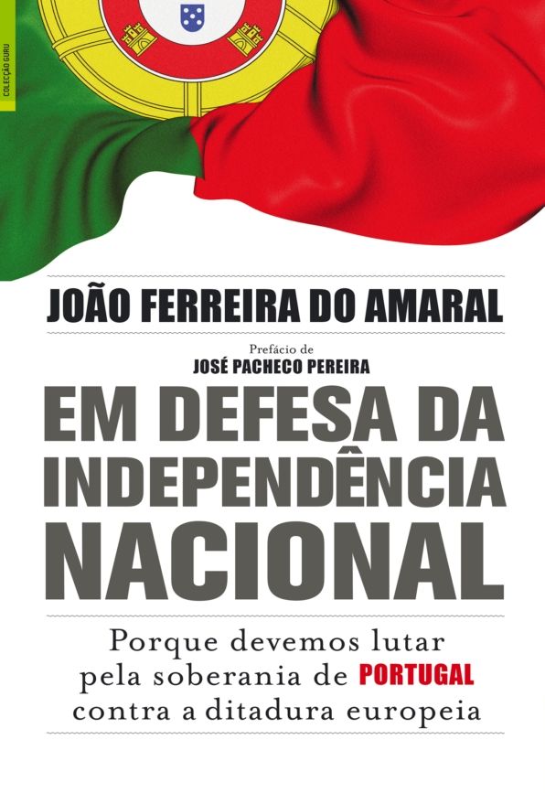 Em Defesa da Independência Nacional