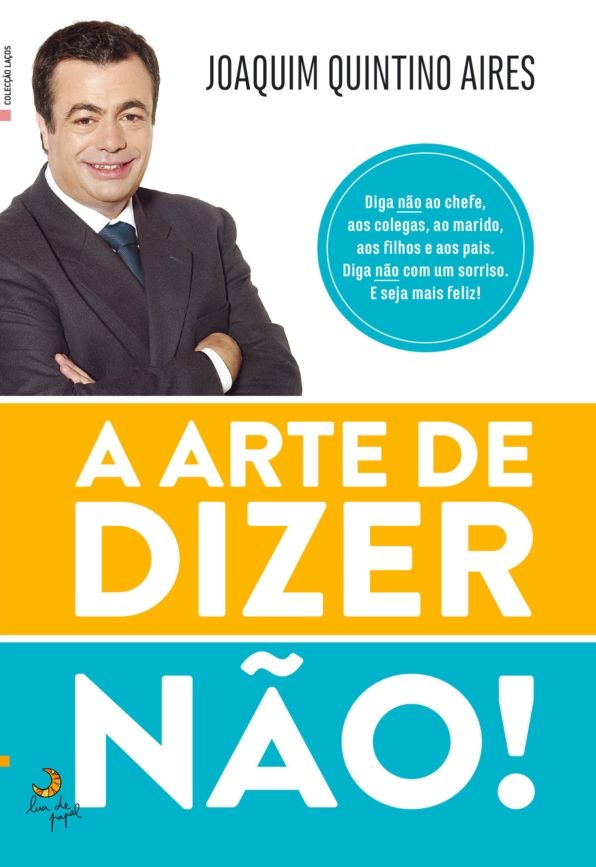 A Arte de Dizer Não