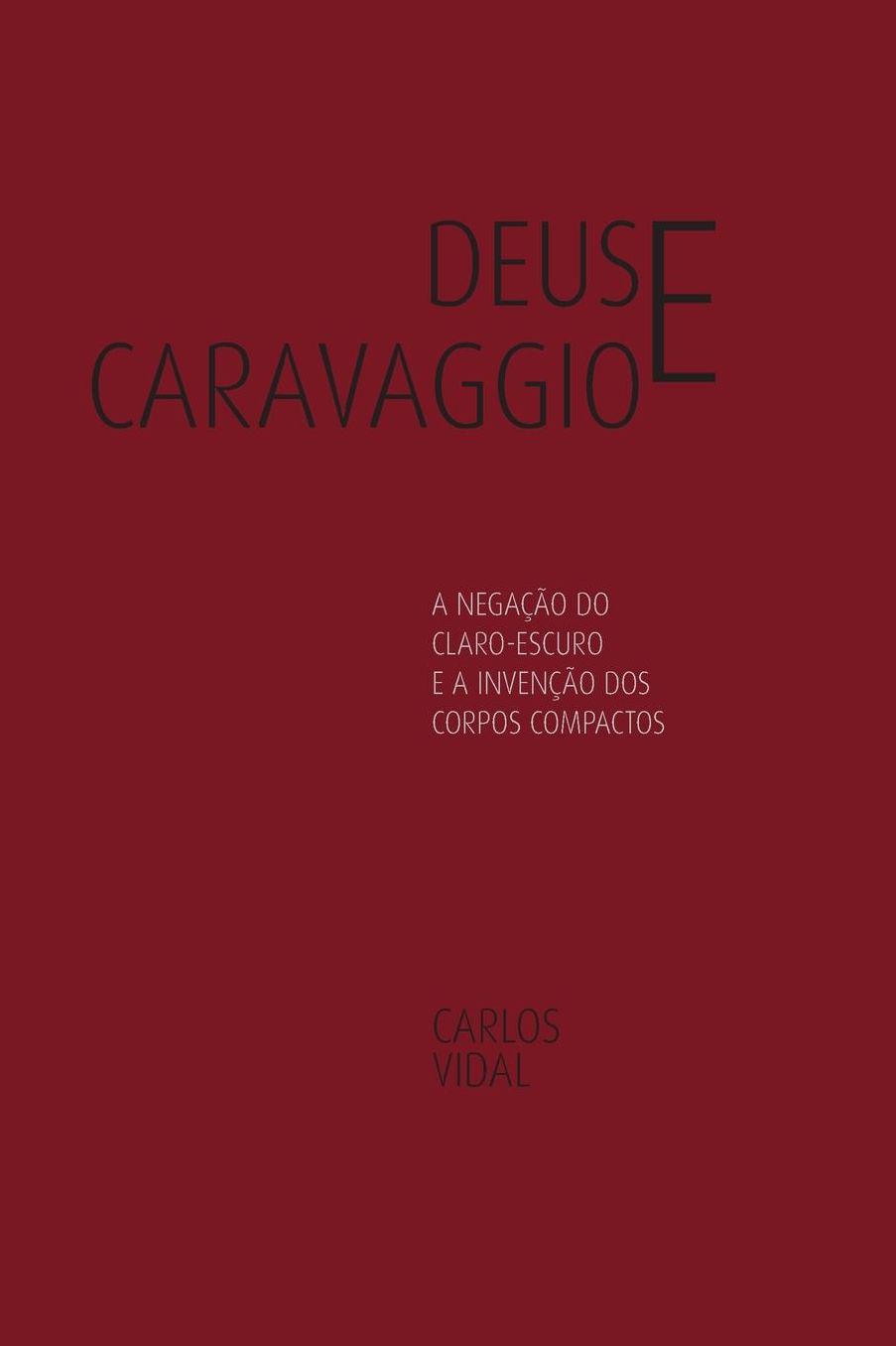 Deus e Caravaggio