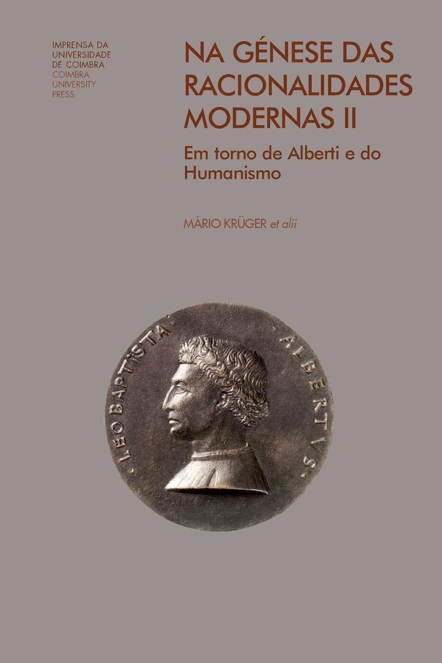 Na génese das racionalidades modernas II: em torno de Alberti e do Humanismo