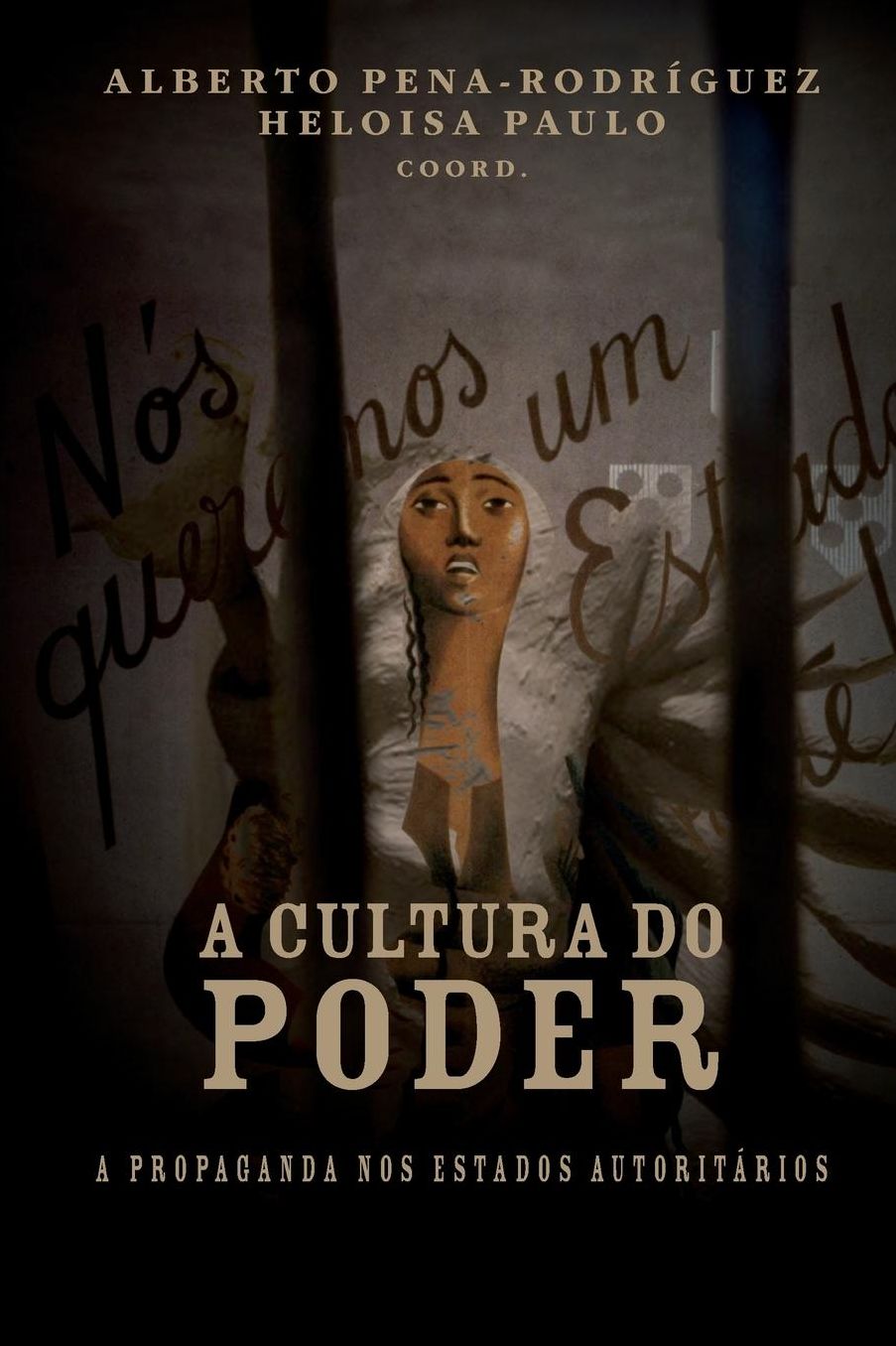 A cultura do poder: a propaganda nos estados autoritï¿½rios