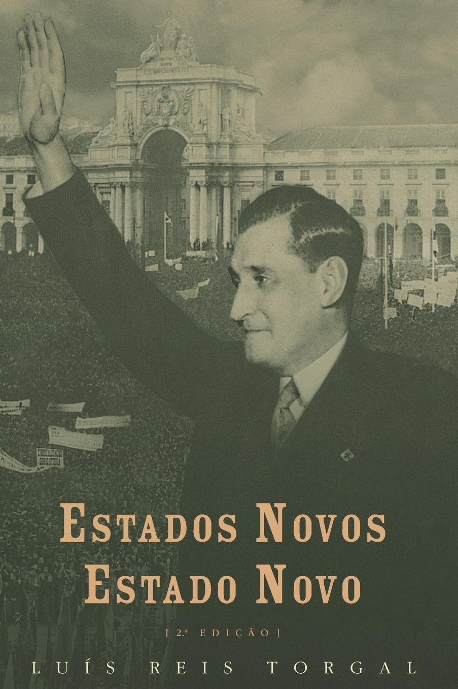 Estados Novos, Estado Novo: Volume II