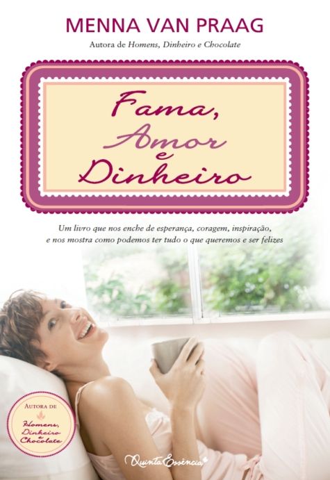 Fama, Amor e Dinheiro