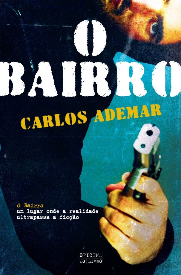 O Bairro