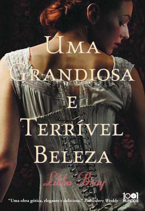 Uma Grandiosa e Terrível Beleza