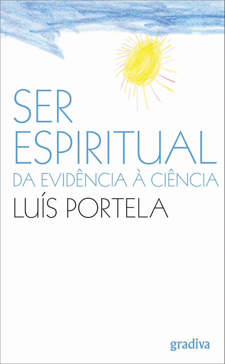 Ser Espiritual: Da Evidência à Ciência