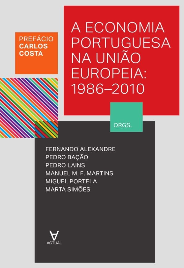 A Economia Portuguesa na União Europeia - 1986-2010