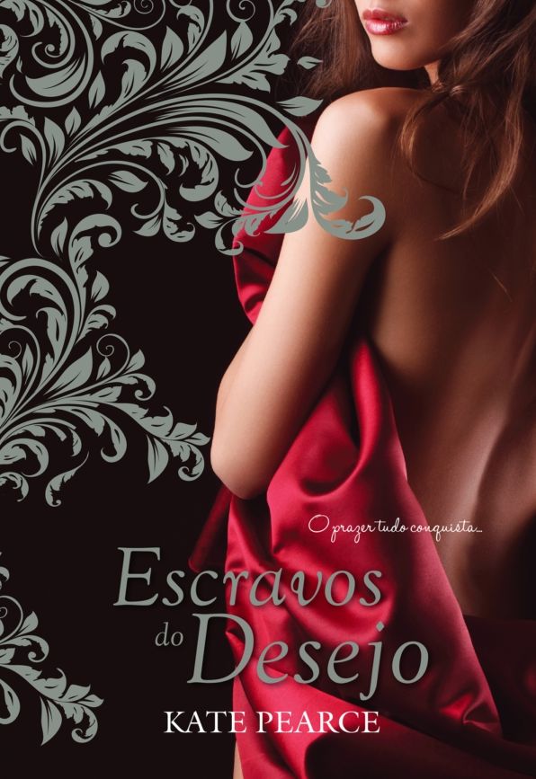 Escravos do Desejo