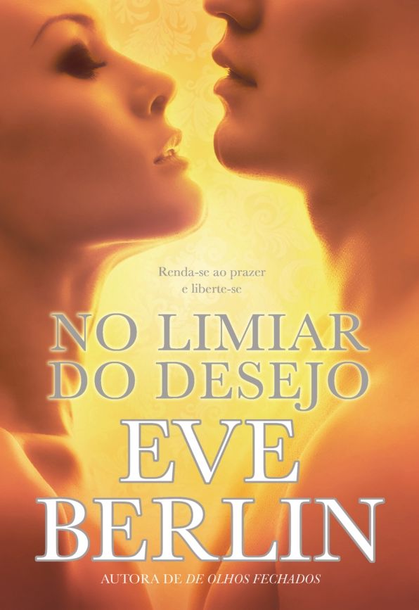 No Limiar do Desejo
