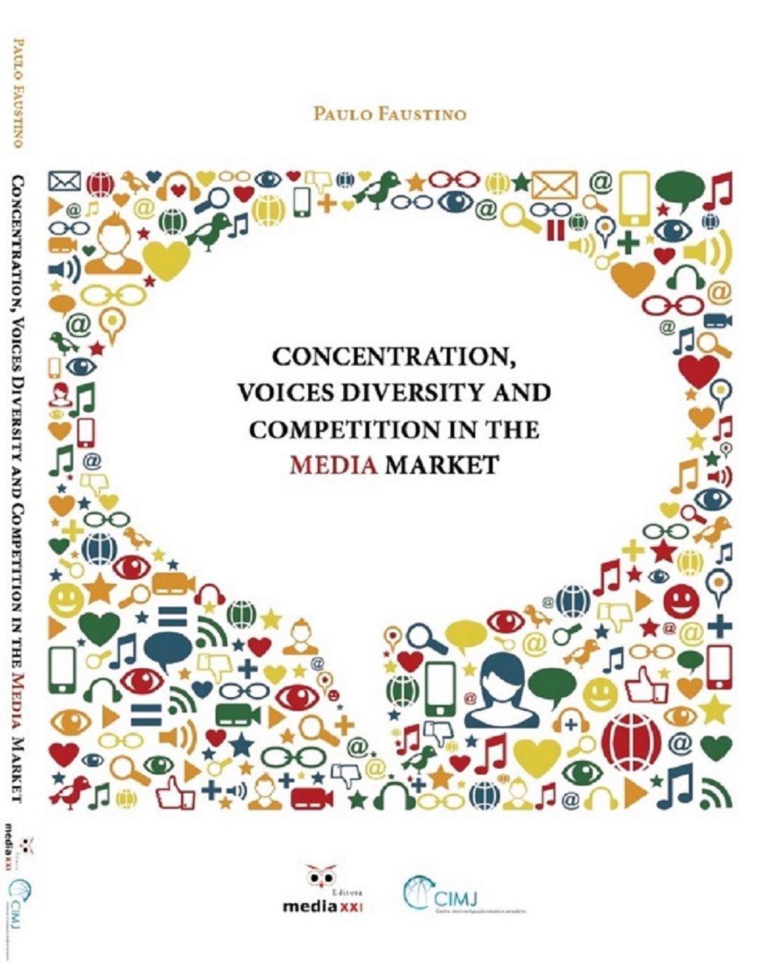Concentration, Voices Diversity and Competition in the Media Market