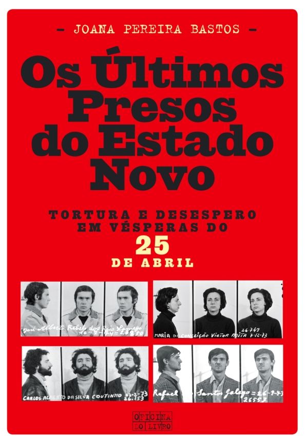 Os Últimos Presos do Estado Novo