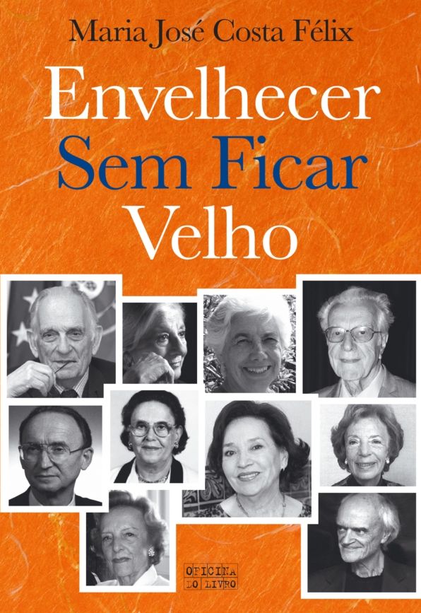Envelhecer Sem Ficar Velho