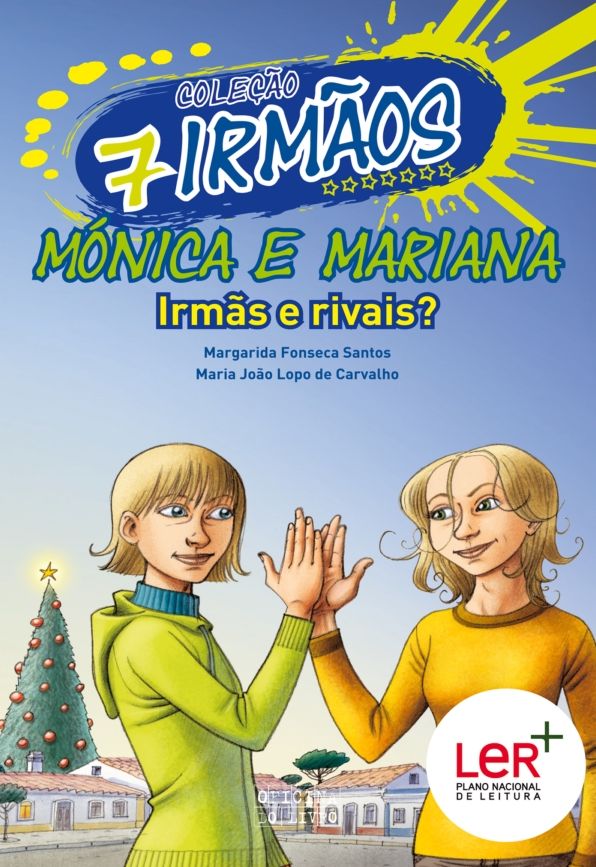Mónica e Mariana - Irmãs e Rivais