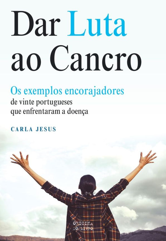 Dar luta ao cancro