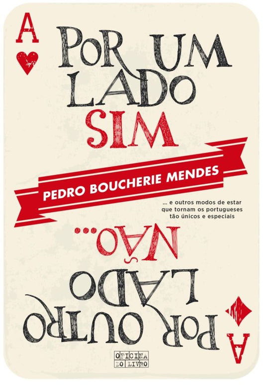 Por Um Lado Sim, Por Outro Lado Não