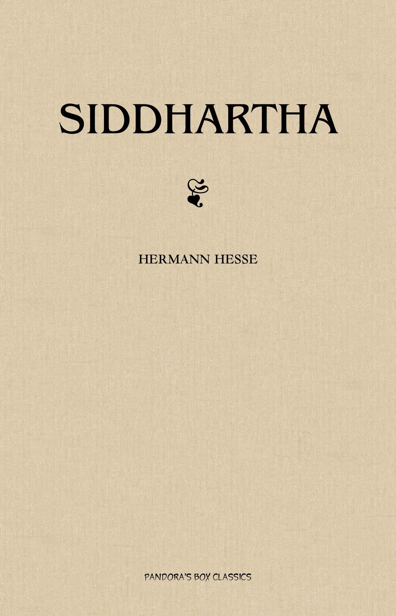 Siddhartha: A New Translation (Shambhala Classics)