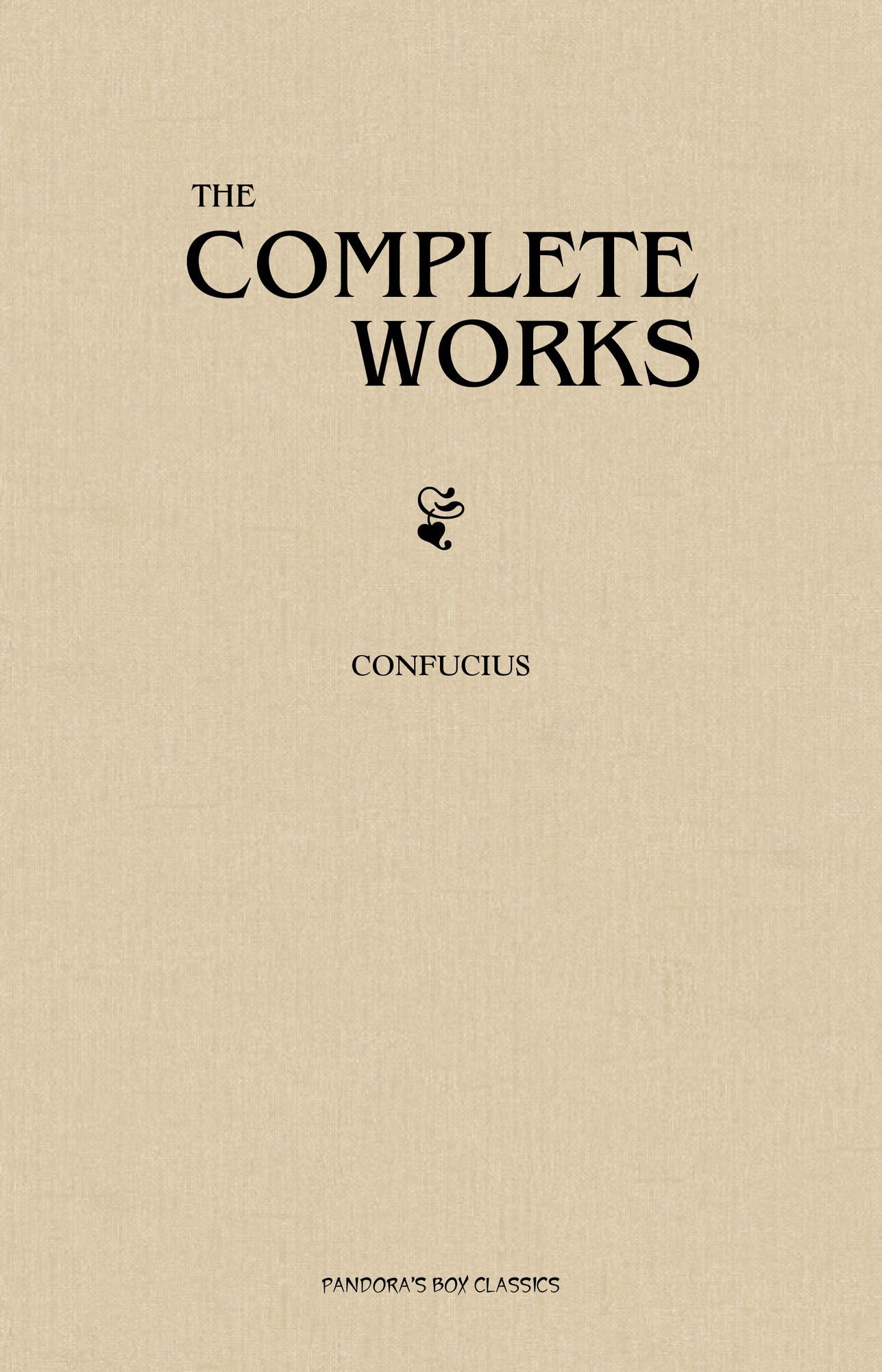 The Complete Confucius