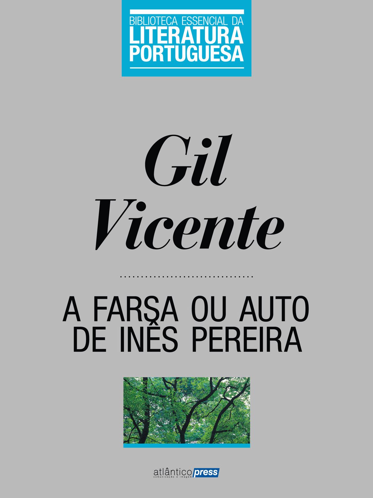 A Farsa ou Auto de Inês Pereira
