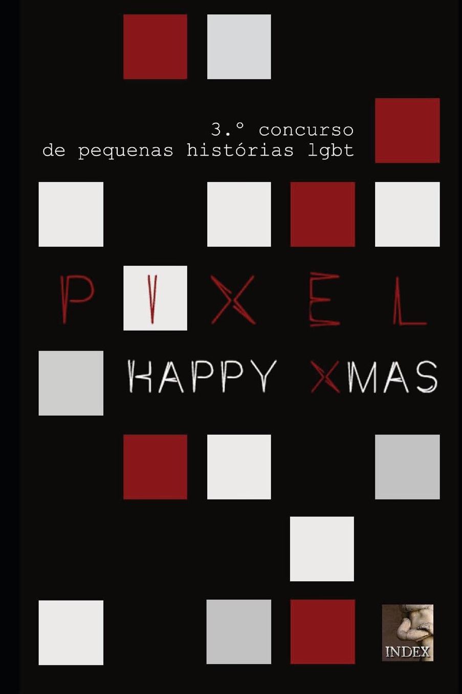 PIXEL 3: Happy Xmas: Concurso de pequenas histórias lgbt