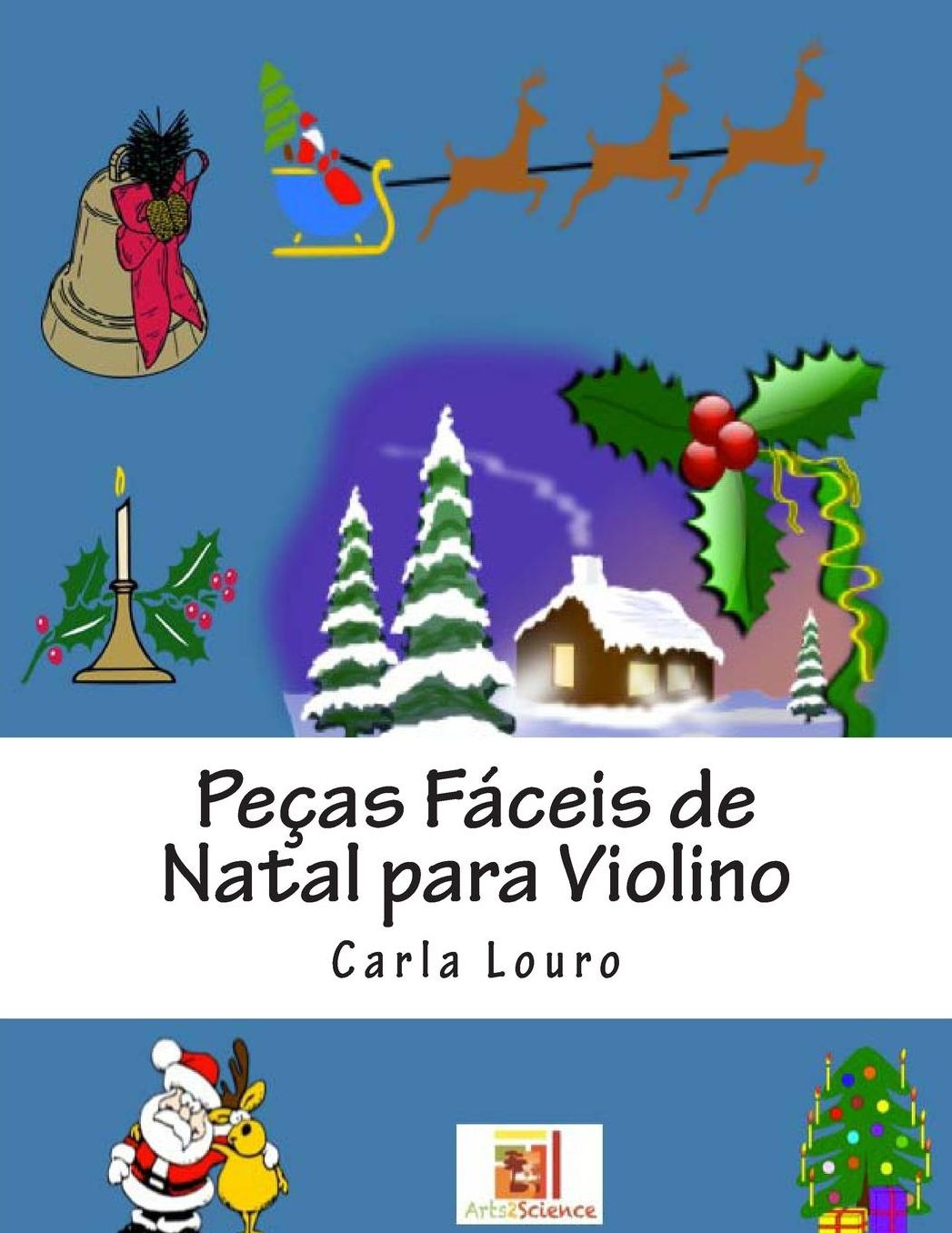 Pecas Faceis de Natal para Violino: na Primeira Posição