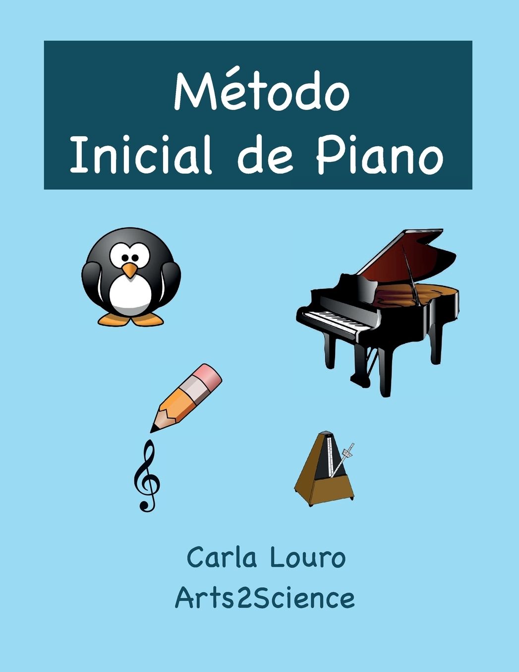 M?todo Inicial de Piano: com ?udio gratuito