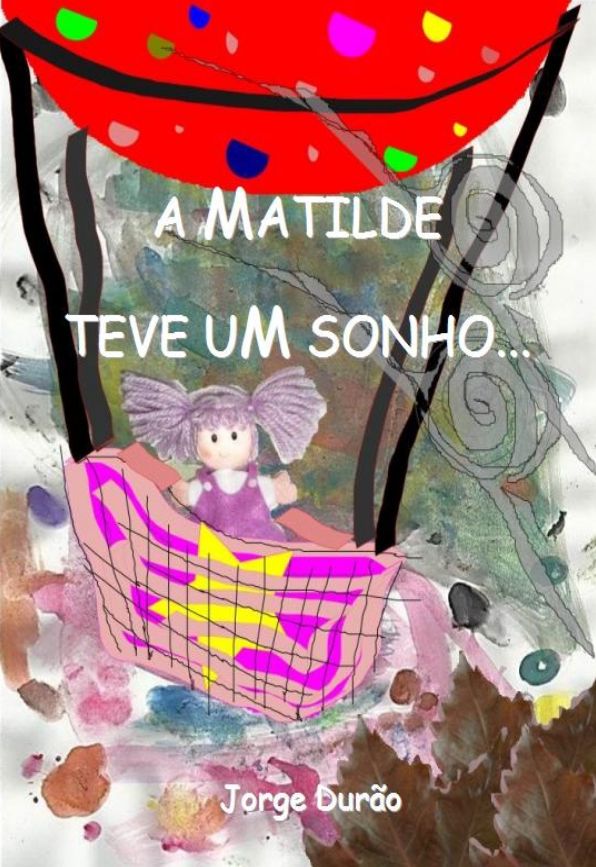 A Matilde teve um sonho...