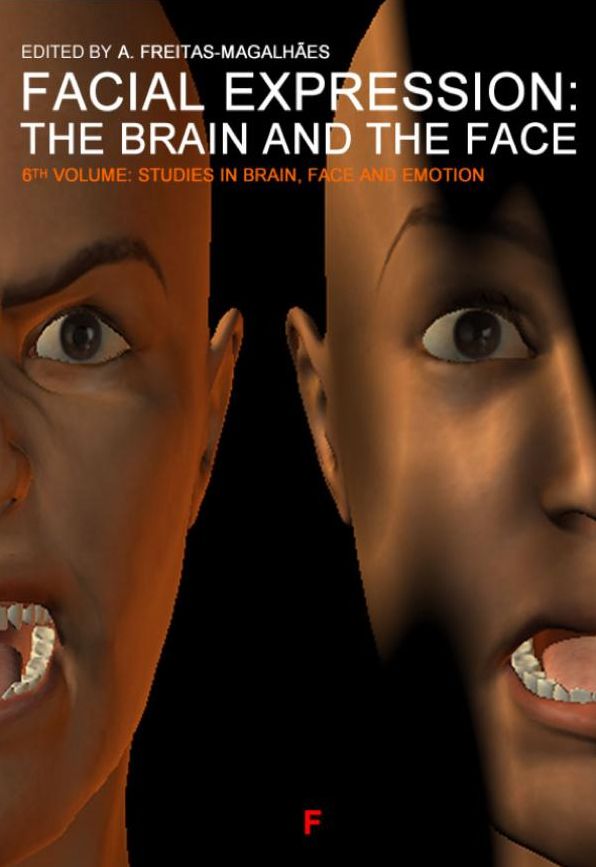 Emotional Expression: The Brain and the Face - Vol. 6