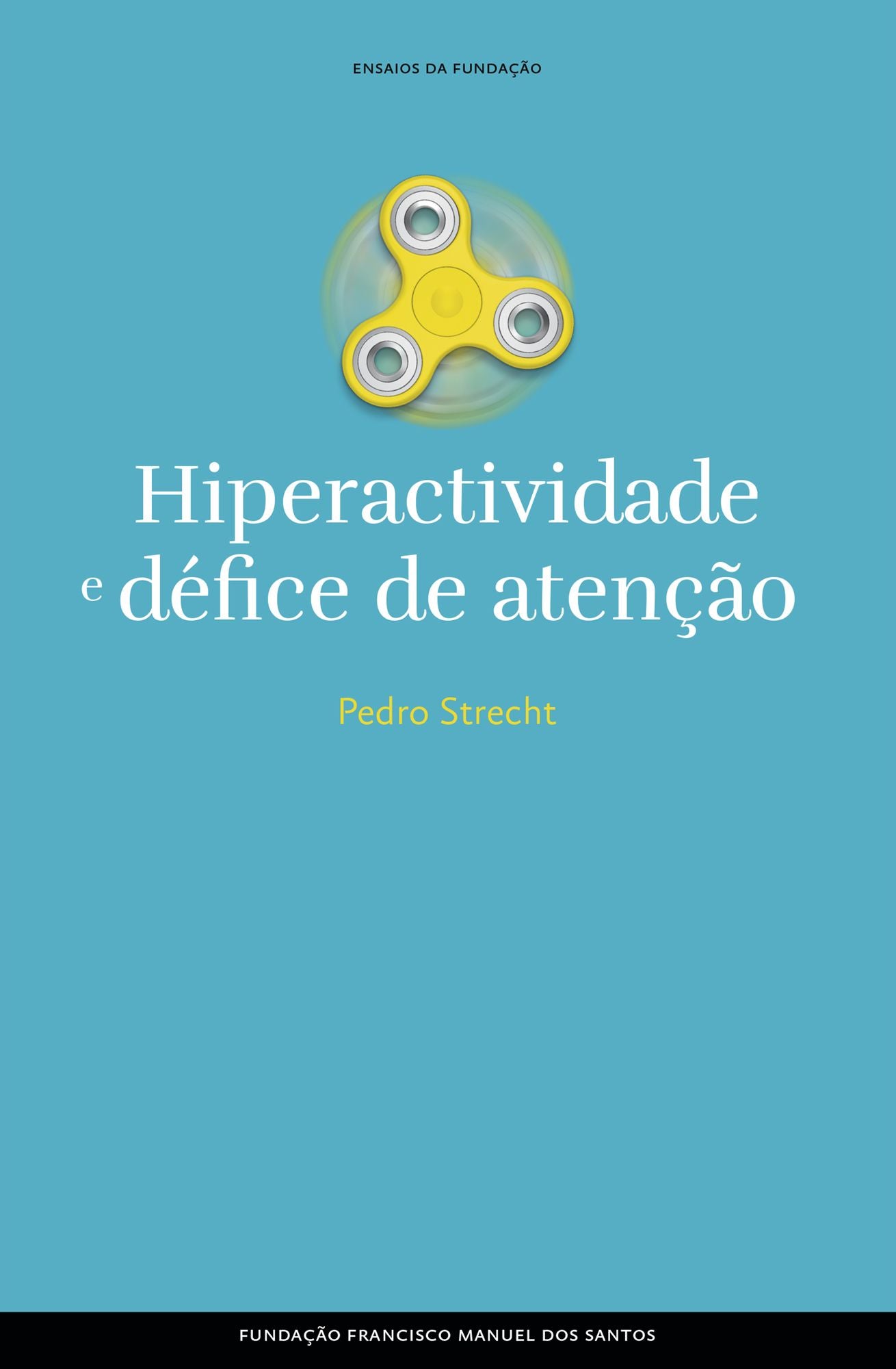 Hiperactividade e défice de atenção, ausência e procura de si