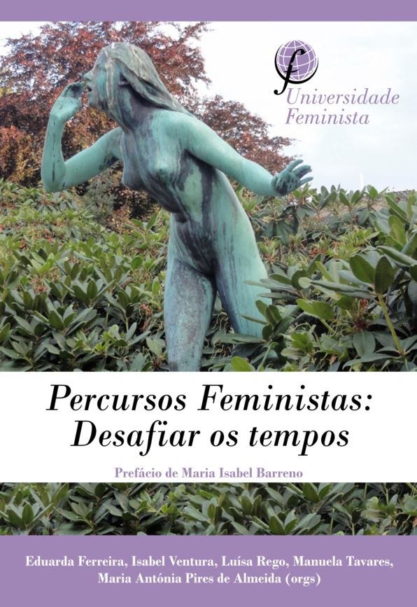 Percursos Feministas: Desafiar os tempos.